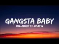 Download Lagu HELLMERRY, Baby G - Gangsta Baby (Lyrics)