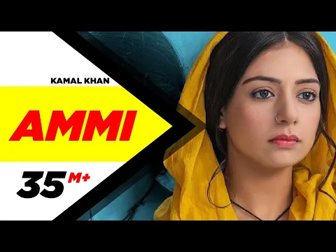 Download MP3 Ammi (Official Video) | Kamal Khan | B Praak | Jaani | Sufna | Latest Punjabi Songs 2020