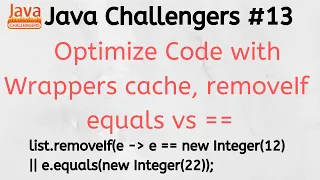 Java Challengers - Wrappers cache equals vs