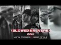 Artem Pivovarov X Quest Pistols Очі (slowed reverb) 