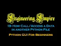19-How Access a data in another Python file Tkinter