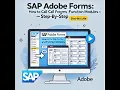 SAP Adobe Forms How to Call Forms in Programs and Function Modules - Step-by-Step Guide