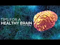 TIPS FOR A HEALTHY BRAIN Dr Paul Saphier