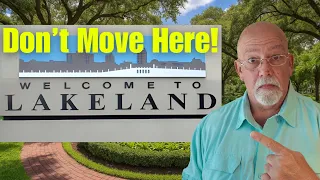 5 Reasons to Hate Living in Lakeland Florida
