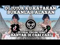 Download Lagu DJ JUJUR KU KATAKAN BUKANLAH ALASAN|| DJ VIRAL TIKTOK YANG BANYAK DI CARI CARI ‼️