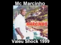 Download Lagu Mc Marcinho   Valeu Shock 1999 (CD COMPLETO)