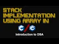 Stack Implementation Using Dynamic Array in Data Structures in C Ep 10