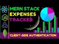 React client-side authentication MERN stack Expenses Tracker project