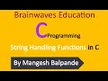 String In C Programming String Handling Functions part-2