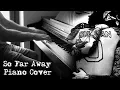 Download Lagu Avenged Sevenfold - So Far Away - Piano Cover