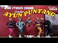 Lagu SENAM KREASI - AYUN PUNTANG / CHOREO JUA JEMBER