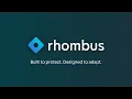 Built to Protect Designed to Adapt Rhombus