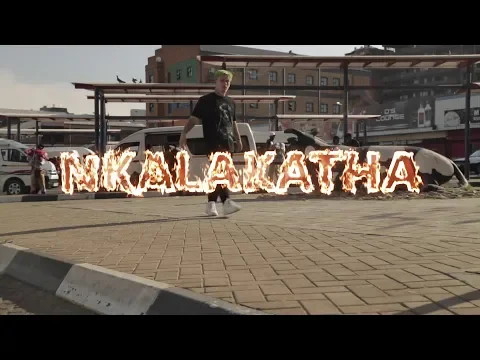 Download MP3 COSTA TITCH - NKALAKATHA MUSIC VIDEO PART 2