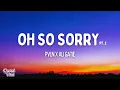 Download Lagu PVLN x Ali Gatie - Oh So Sorry Pt. 2 (Lyrics) \
