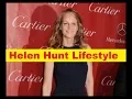 Helen Hunt Net Worth Cars House Private Jets and Luxurious Lifestyle