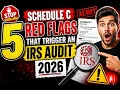 5 Schedule C Red Flags That Trigger an IRS Audit in 2026