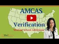 AMCAS Verification 2022-2023 MedEdits
