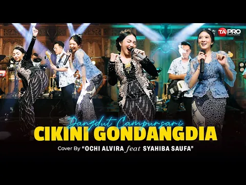 Download MP3 Ochi Alvira ❌ Syahiba Saufa - Cikini Gondangdia (Dangdut Koplo Version)