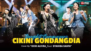 ochi alvira syahiba saufa cikini gondangdia dangdut koplo version 