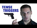 26 Tense Triggers