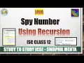 Spy number in Java using Recursion for class 12 10 ISC recursion important board programs ISC