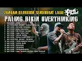 Lagu Kumpulan Lagu Last Child Paling Nyakitin Hati