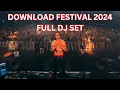 Download Lagu JON MAHON DOWNLOAD FESTIVAL 2024 FULL DJ SET