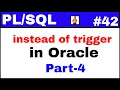 Tutorial Actual concept of instead of trigger in oracle Part-4