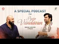 Download Lagu Pyaro Vrindavan Podcast | वृंदावन रसामृत | Indresh Upadhyay Ji with B Praak