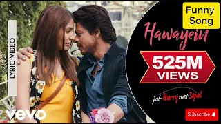 Hawayein Sharukh Khan Full Song Funny Funny Song 