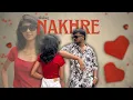 Download Lagu NAKHRE - SHABAZ | FT.KAVANASHOK | OFFICIAL MUSIC VIDEO | PROD - R.Z.ZABI