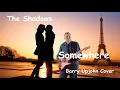 Download Lagu Somewhere  Barry Upjohn Cover