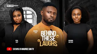 BEHIND THESE LAUGHS - MAURICE SAM, SHAZNAY OKAWA, REAL JUDY, Latest 2026 Nigerian Movie