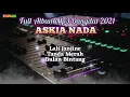 Full album mp3 dangdut Askia Nada 2021