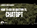 How to ask GIS Questions in ChatGPT
