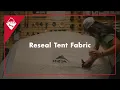 How to Waterproof and Reseal the Fabric of Your Tent MSR Field Service