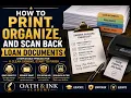 How to Print Organize and Scan Back Loan Documents
