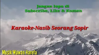 Download Karaoke-Nasib Seorang Sopir MP3