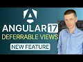 Angular 17 New Feature Deferrable Views and Deferred Loading in Templates
