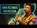 Download Lagu Uma vez mais (Ivo Pessoa) Sax Cover