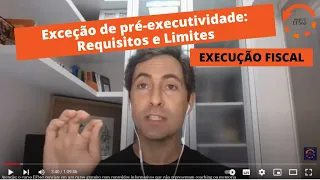 EXCEÇÃO DE PRÉ-EXECUTIVIDADE NA EXECUÇÃO FISCAL: REQUISITOS E LIMITES