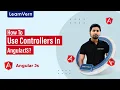 How To Use Controllers In AngularJS LearnVern