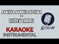 Download Lagu EKDEV LIMBU - AANKHA AANKHA BICHMA | Karaoke | Instrumental with LYRICS