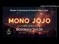 Lagu 🔥 MONO JOJO🔥 (Cover Version -Mcdonald Taylor) DUDZ MUSIC 2025