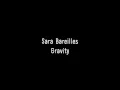 Sara Bareilles - Gravity