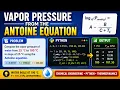 Vapor Pressure Using Antoine Equation in Python Chemical Engineering Problem