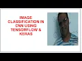 Image Classification Convolutional Neural Network CNN using TensorFlow and Keras Python Part 6