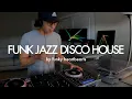 Lagu Upbeat Funk Jazz Disco House Music Mix 30