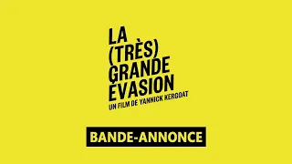 La (Très) grande évasion - Bande Annonce [VF]