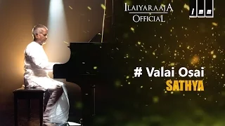 sathya valai osai ilaiyaraaja s p balasubrahmanyam lata mangeshkar kamal haasan
